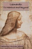 Leonardo: To Mantua and Beyond (The Life and Travels of da Vinci, #3) (eBook, ePUB)