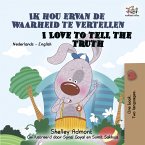 Ik hou ervan de waarheid te vertellen I Love to Tell the Truth (eBook, ePUB)