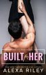 Built For Her (eBook, ePUB) - Bild 1