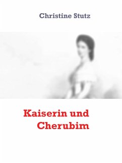 Kaiserin und Cherubim (eBook, ePUB)