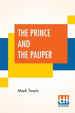 The Prince And The Pauper - Twain (Samuel Langhorne Clemens), Mark