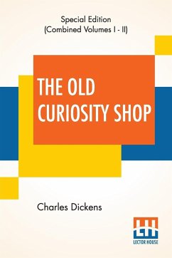 The Old Curiosity Shop (Complete) - Dickens, Charles