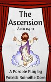The Ascension: A Parable Play (eBook, ePUB)
