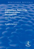 Employment, Technology and Construction Development (eBook, PDF)