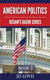 American Politics (Occam's Razor Series, #2) (eBook, ePUB)