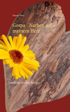 Gospa - Narben auf meinem Herz (eBook, ePUB)