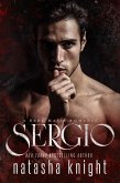 Sergio: a Dark Mafia Romance (Benedetti Brothers, #3) (eBook, ePUB)