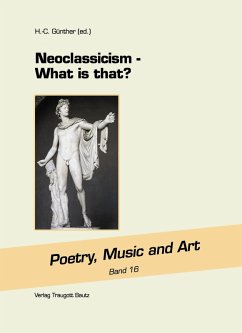 Neoclassicism - What is that? (eBook, PDF)