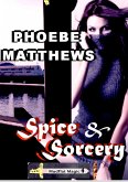 Spice and Sorcery (Mudflat Magic, #4) (eBook, ePUB)
