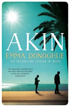 Akin (eBook, ePUB) - Donoghue, Emma