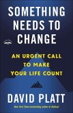 Something Needs to Change (eBook, ePUB)