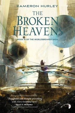 The Broken Heavens (eBook, ePUB) - Hurley, Kameron