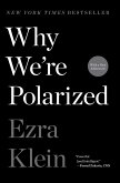Why We're Polarized (eBook, ePUB)