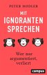 Mit Ignoranten sprechen (eBook, ePUB) - Bild 1