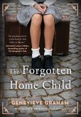 The Forgotten Home Child (eBook, ePUB)