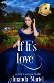 If It's Love (Scandal Meets Love, #3) (eBook, ePUB)