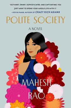 Polite Society (eBook, ePUB) - Rao, Mahesh