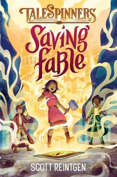 Saving Fable (eBook, ePUB) - Reintgen, Scott