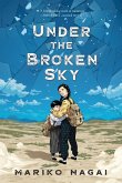 Under the Broken Sky (eBook, ePUB)
