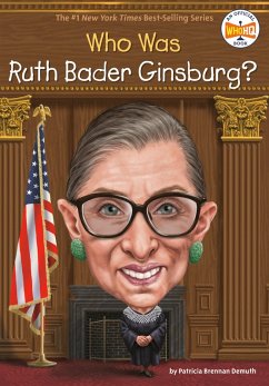 Who Was Ruth Bader Ginsburg? (eBook, ePUB) - Demuth, Patricia Brennan; Who Hq