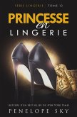 Princesse en Lingerie (Lingerie (French), #12) (eBook, ePUB)