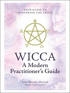 Cover Wicca: A Modern Practitioner's Guide (eBook, ePUB)