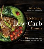 30-Minute Low-Carb Dinners (eBook, ePUB)