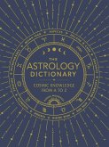 The Astrology Dictionary (eBook, ePUB)