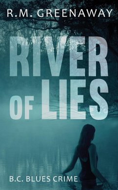 River of Lies (eBook, ePUB) - Greenaway, R. M.