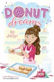 So Jelly! (eBook, ePUB)