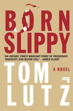 Born Slippy (eBook, ePUB) - Lutz, Tom