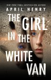 The Girl in the White Van (eBook, ePUB) The Girl in the White Van (eBook, ePUB)