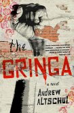 The Gringa (eBook, ePUB)