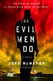 The Evil Men Do (eBook, ePUB)