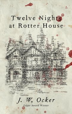 Twelve Nights at Rotter House (eBook, ePUB) - Ocker, J. W.