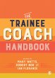 The Trainee Coach Handbook (eBook, ePUB) - Bild 1