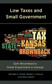 Low Taxes and Small Government (eBook, ePUB) Low Taxes and Small Government (eBook, ePUB)