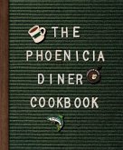 The Phoenicia Diner Cookbook (eBook, ePUB)