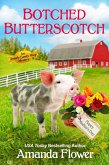 Botched Butterscotch (eBook, ePUB) Botched Butterscotch (eBook, ePUB)