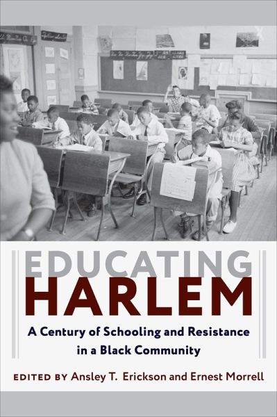 Educating Harlem (eBook, ePUB) Educating Harlem (eBook, ePUB)