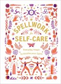 Spellwork for Self-Care (eBook, ePUB)