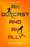 An Outcast and an Ally (eBook, ePUB)