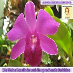 Rosalinda und die sprechende Orchidee (MP3-Download) - Schuberth, Monika