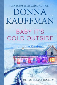 Baby, It's Cold Outside (eBook, ePUB) - Kauffman, Donna