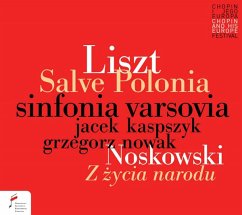 Salve Polonia/Z Zycia Narodu - Kaspszyk/Nowak/Sinfonia Varsovia