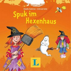 Spuk im Hexenhaus (MP3-Download) - Langenscheidt-Redaktion; Guderian, Claudia