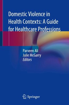 Domestic Violence in Health Contexts: A Guide for Healthcare Professions