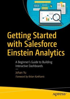 Getting Started with Salesforce Einstein Analytics - Yu, Johan