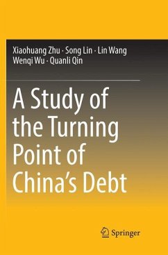 A Study of the Turning Point of China¿s Debt - Zhu, Xiaohuang;Lin, Song;Wang, Lin