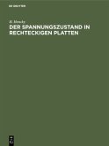 Der Spannungszustand in rechteckigen Platten